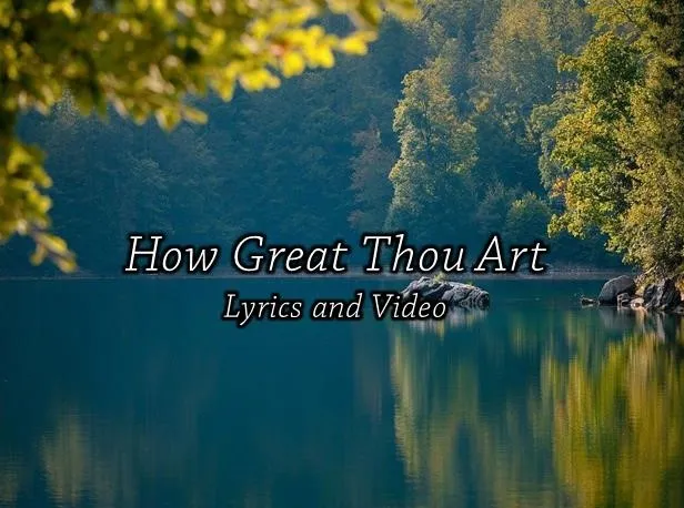How Great Thou Art Lyrics Spanish
